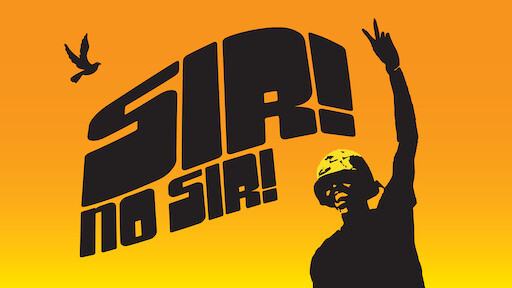 Sir! No Sir!